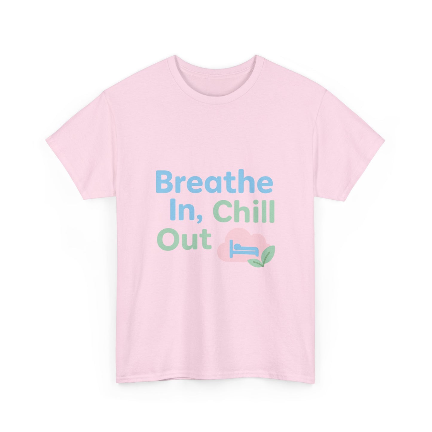 Breathe In, Chill Out Tee - Relaxed Unisex Cotton T-Shirt, Mindfulness Gift, Casual Wear, Lounge Top, Self-Care Shirt, Summer Style