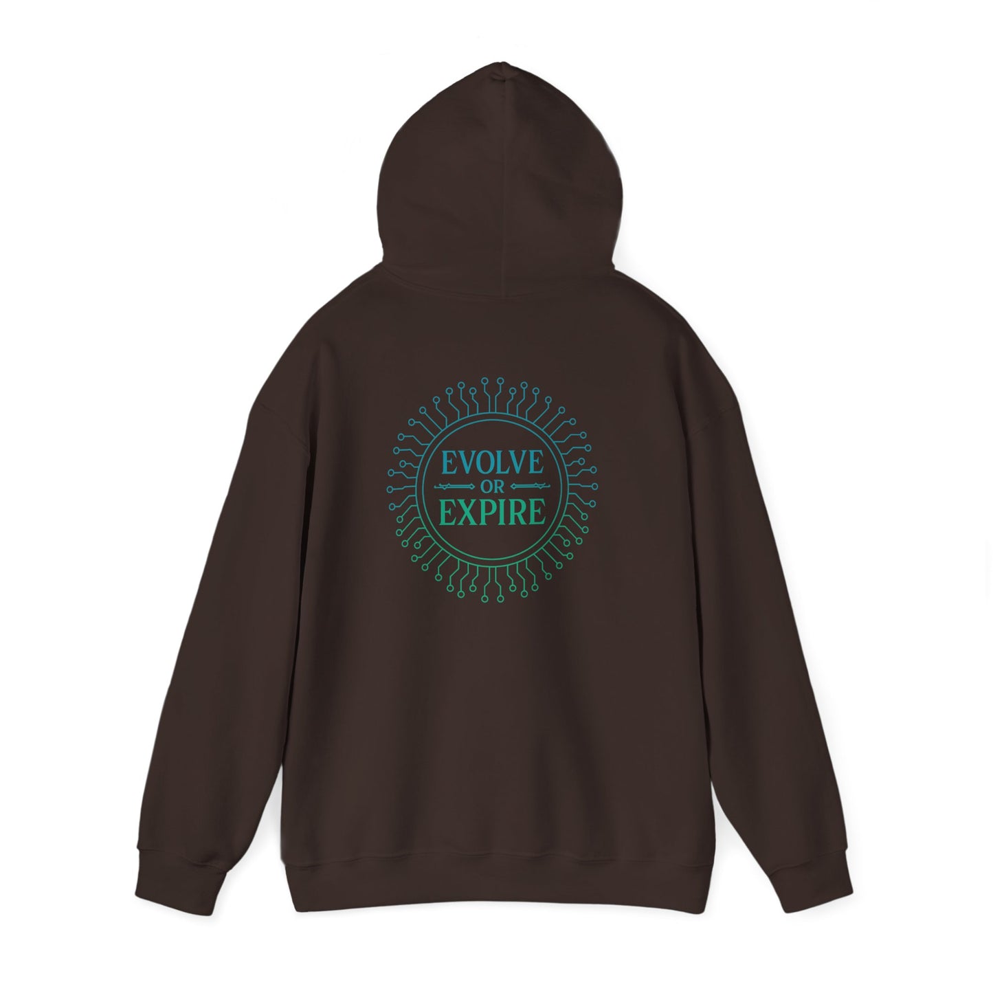Evolve or Expire Hoodie
